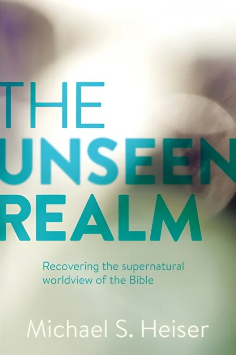 The Unseen Realm - Michael S. Heiser