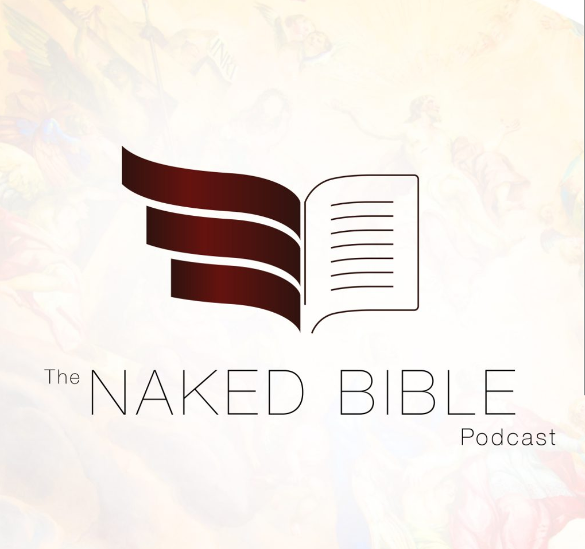 The Naked Bible Podcast