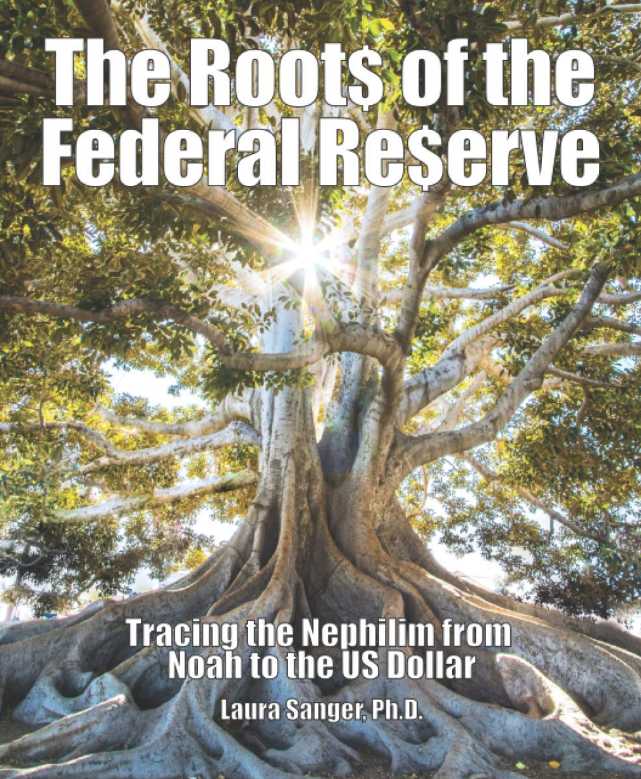 The Roots of the Federal Reserve - Laura Sanger
